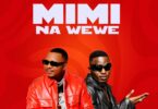 AUDIO Mo Music Ft Vanillah - Mimi Na Wewe Mp3 Download
