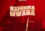 AUDIO Ibraah - Nafunga Mwaka Mp3 Download