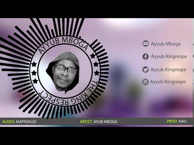 AUDIO Ayyub Mboga - Mapinduzi Mp3 Download