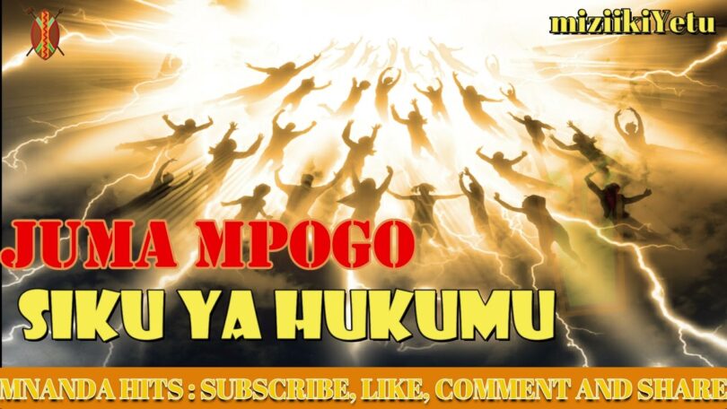 AUDIO Juma Mpogo - Siku Ya Hukumu Mp3 Download