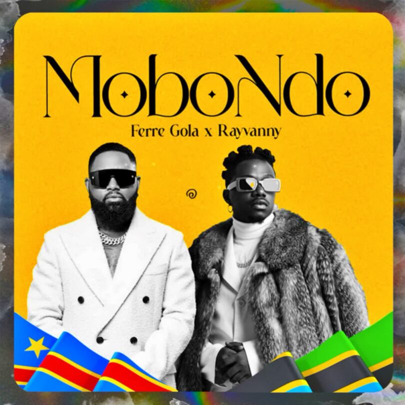 AUDIO Ferre Gola Ft Rayvanny - Mobondo Mp3 Download