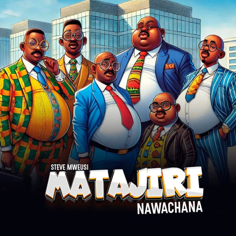 AUDIO Steve Mweusi - Matajiri Nawachana Mp3 Download