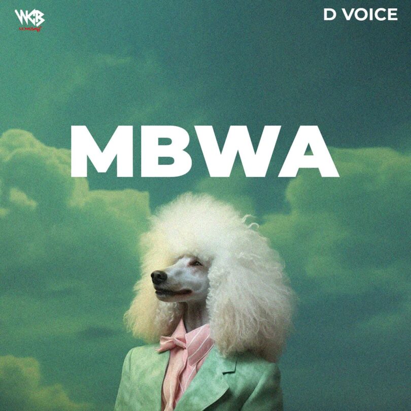 AUDIO D Voice - Mbwa Mp3 Download