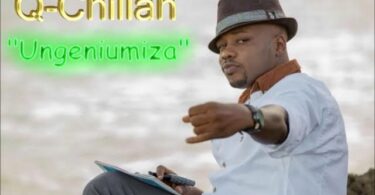 AUDIO Q Chief - Ungeniumiza Mp3 Download
