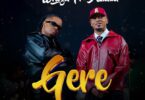 AUDIO: Whozu Ft Alikiba - Gere Mp3 Download
