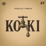 AUDIO Vanillah Ft Ibraah - Koki Mp3 Download