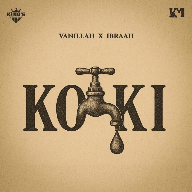 AUDIO Vanillah Ft Ibraah - Koki Mp3 Download