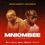 AUDIO Oscar Oscar Ft Joh Makini - Mniombee Mp3 Download